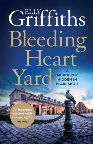 Bleeding Heart Yard - Breathtaking thriller from the bestselling author of