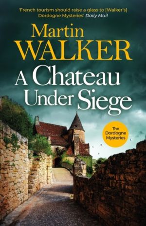 Chateau Under Siege - Heartstopping new case for France's favourite country