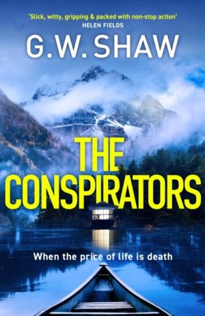 Conspirators - When the price of life is death