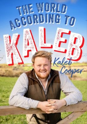 World According to Kaleb - THE SUNDAY TIMES BESTSELLER - worldly wisdom fro