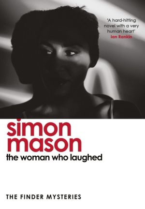 Woman Who Laughed - a brand new installment in the critically acclaimed Fin