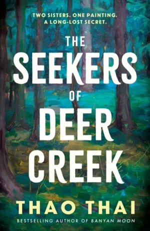 Seekers of Deer Creek - an enchanting mystery wrapped within a family drama