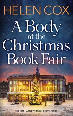 Body at the Christmas Book Fair - A festive cosy mystery, perfect for book
