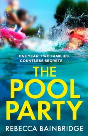 Pool Party - the explosive debut thriller you won't want to miss