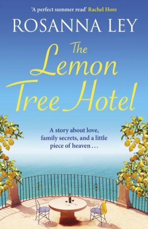 Lemon Tree Hotel - escape to Italy with this romantic summer read of love a