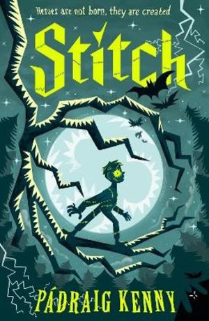 Stitch - A Frankenstein-inspired gothic adventure about finding your place