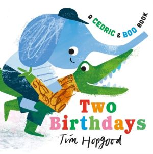Cedric and Boo Book: Two Birthdays