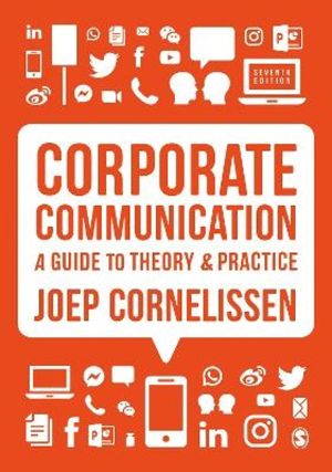Corporate Communication - A Guide to Theory and Practice
