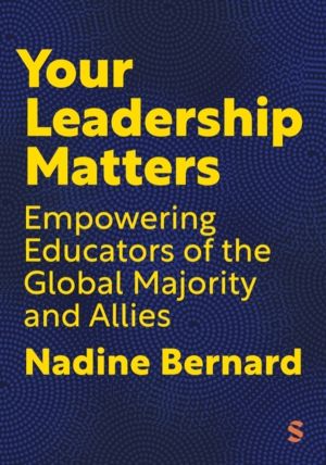 Your Leadership Matters - Empowering Educators of the Global Majority and A