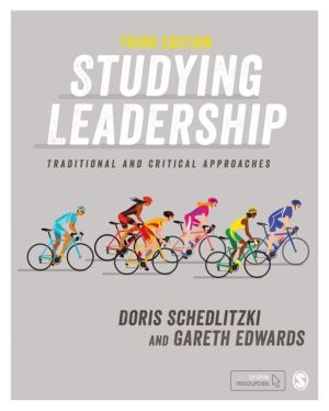 Studying Leadership - Traditional and Critical Approaches