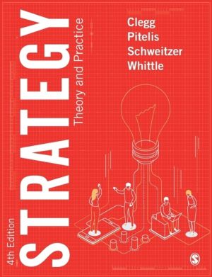 Strategy - Theory and Practice