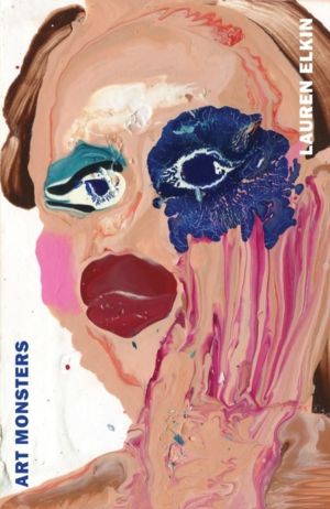 Art Monsters - Unruly Bodies in Feminist Art