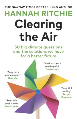 Clearing the Air - 50 big climate questions and the solutions we have for a