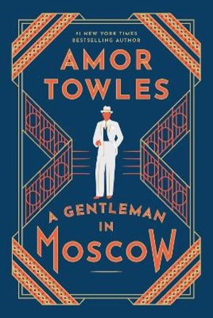 A Gentleman in Moscow