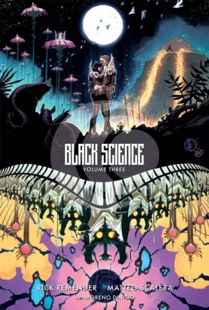 Black Science Volume 3 - A Brief Moment of Clarity 10th Anniversary Deluxe