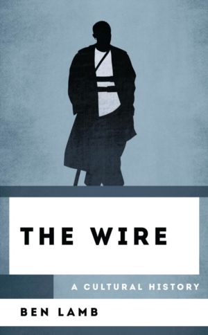 Wire - A Cultural History