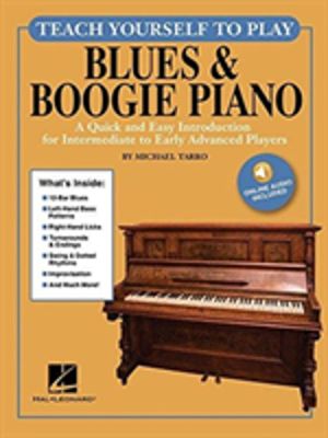 Teach Yourself to Play Blues & Boogie Piano - A Quick and Easy Introduction
