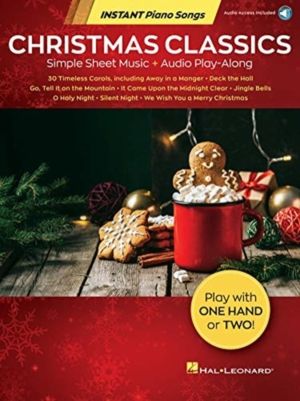 Christmas Classics - Instant Piano Songs - Simple Sheet Music + Audio Play-