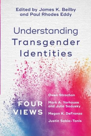 Understanding Transgender Identities ÔÇô Four Views