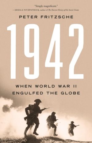 1942 - When World War II Engulfed the Globe