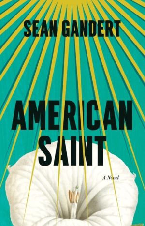 American Saint - A Novel