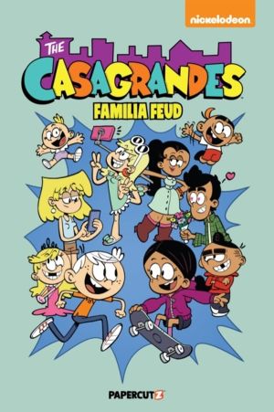 Casagrandes Vol. 6 - Familia Feud