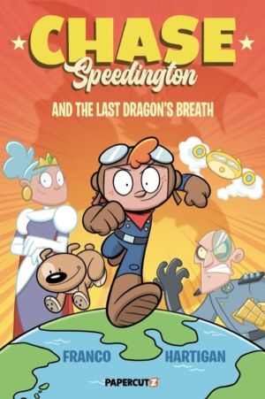 Chase Speedington Vol. 1 - And the Last Dragon's Breath