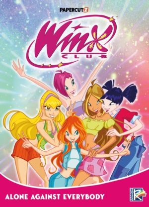 Winx Club Vol. 5 - Alone Against Everybody