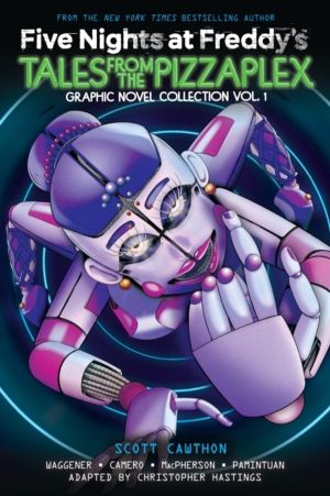 Tales from the Pizzaplex: Graphic Novel Collection Vol. 1