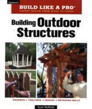 Building Outdoor Structures