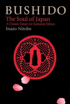 Bushido - The Soul of Japan