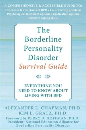 Borderline Personality Disorder Survival Guide - Everything You Need to Kno