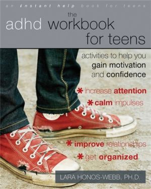 ADHD Workbook for Teens - Activities to Help You Gain Motivation and Confid