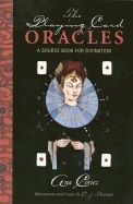 Playing Card Oracles: A Source Book For Divination (O)