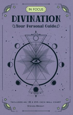 In Focus Divination : Volume 15: Your Personal Guide