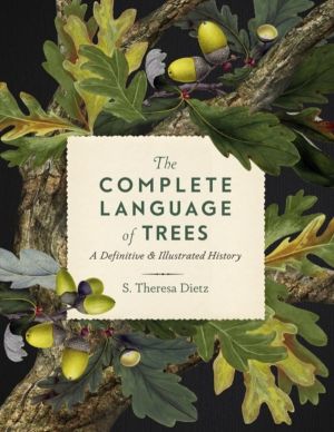 Complete Language of Trees - A Definitive and Illustrated History