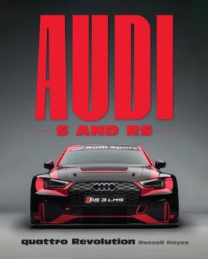 Audi S and RS - quattro Revolution