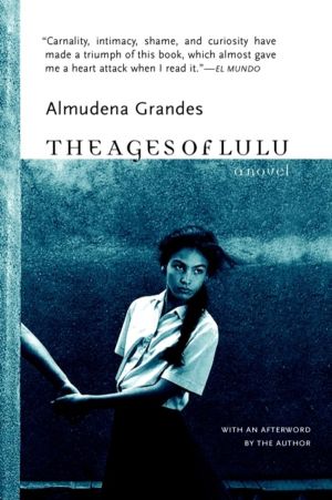 Ages of Lulu - A Novel