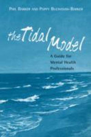 Tidal Model - A Guide for Mental Health Professionals