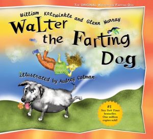 Walter the Farting Dog - A Triumphant Toot and Timeless Tale That's Touched