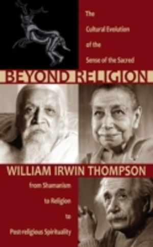 Beyond Religion - The Cultural Evolution of the Sense of the Sacred, from S