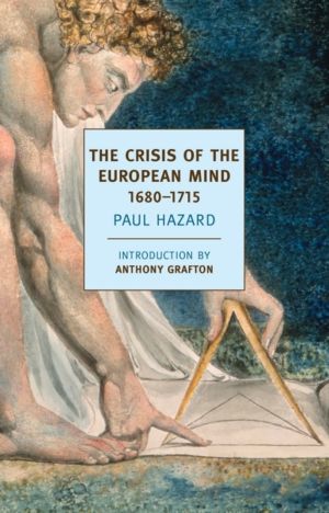 Crisis of the European Mind - 1680-1715