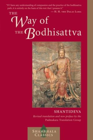 Way of the Bodhisattva - Revised Edition