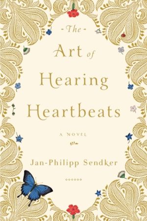 Art of Hearing Heartbeats - A Novel