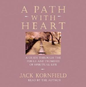 A Path with Heart