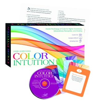 Color Intuition Kit: Master the Energy of Color for Higher Awareness, Extraordinary Perception, and Healing