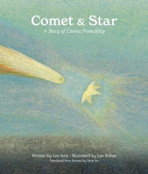 Comet & Star - A Story of Cosmic Friendship