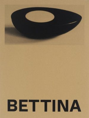 Bettina - Photographs and works by Bettina Grossman