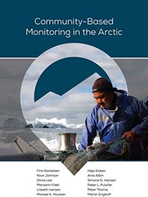 CommunityÔÇôBased Monitoring in the Arctic