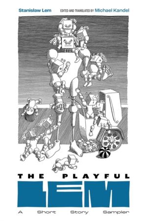 Playful Lem - A Short Story Sampler